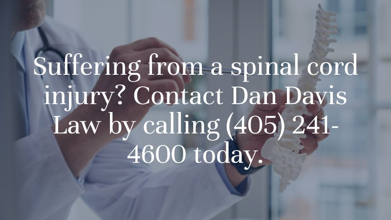 Suffering from a spinal cord injury? Speak with an experienced Tulsa spinal cord injury lawyer from Dan Davis Law by calling (405) 241-4600 today.
