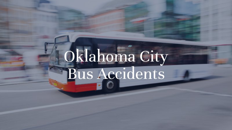 Oklahoma City Bus Accidents