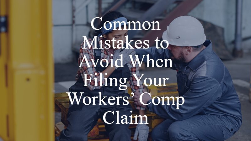 Common Mistakes to Avoid When Filing Your Workers' Compensation Claim | Oklahoma City Workers' Compensation Attorney