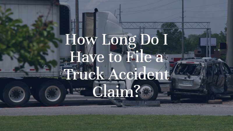 How Long Do I Have to File a Truck Accident Claim? | Oklahoma City Truck Accident Attorney | Dan Davis Law
